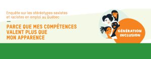 Parution du rapport : Enquête sur les stéréotypes sexistes et racistes en emploi au Québec