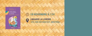 Lancement du livre collectif « Les jeunesses autochtones au Québec : décolonisation, fierté et engagement »