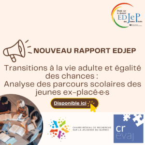 Nouveau rapport EDJEP : Transitions à la vie adulte et égalité des chances – Analyse des parcours scolaires des jeunes ex-placé·e·s