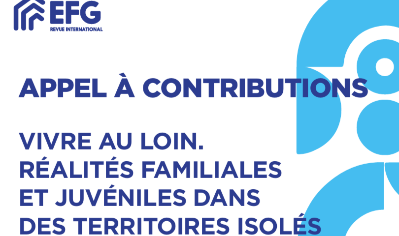 Enfances Familles Génération | Appel à contributions